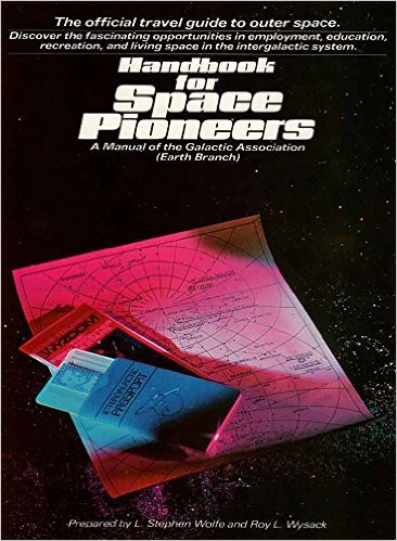 Original “Handbook for Space Pioneers” published in Amazon Kindle format